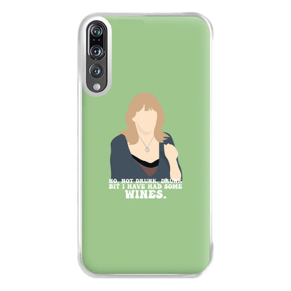 I Have Had Some Wines Phone Case for Huawei P20 Pro