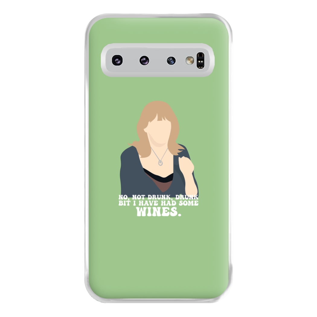 I Have Had Some Wines Phone Case for Galaxy S10 Plus