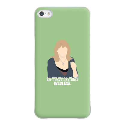 I Have Had Some Wines Phone Case for iPhone 5 / 5s / SE 2016