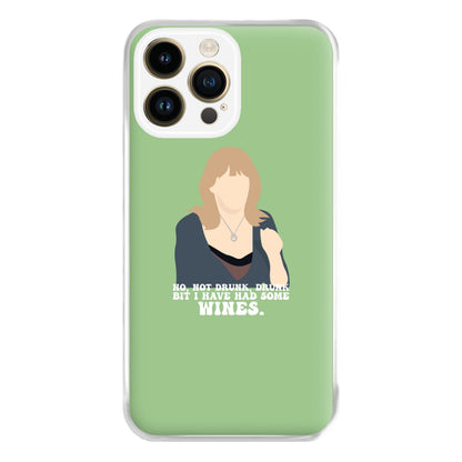 I Have Had Some Wines Phone Case for iPhone 14 Pro Max