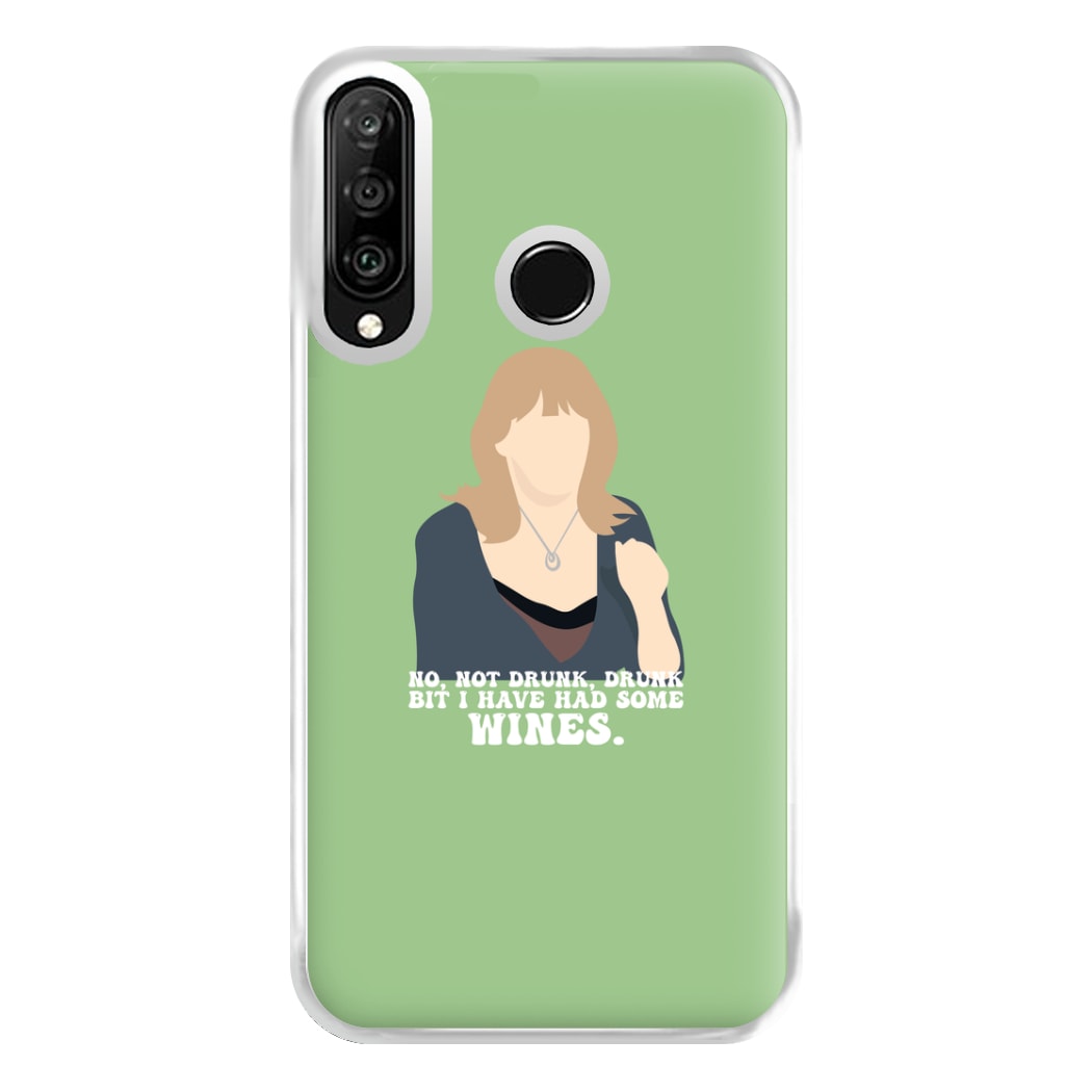 I Have Had Some Wines Phone Case for Huawei P30 Lite