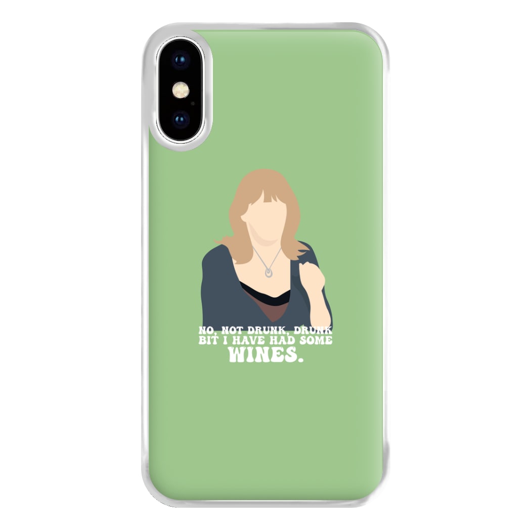 I Have Had Some Wines Phone Case for iPhone XS Max