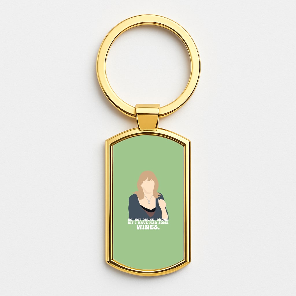 I Have Had Some Wines Gold Keyring