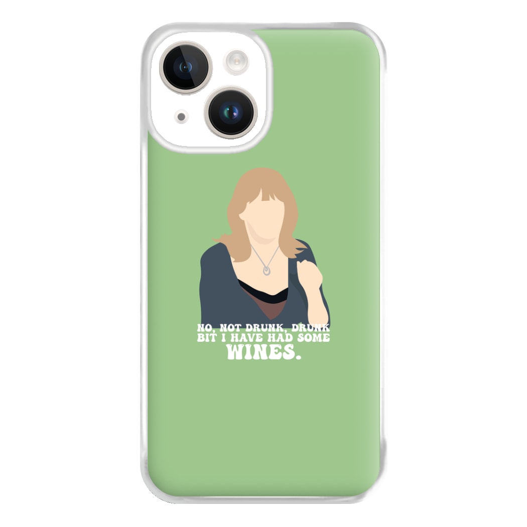 I Have Had Some Wines Phone Case for iPhone 14