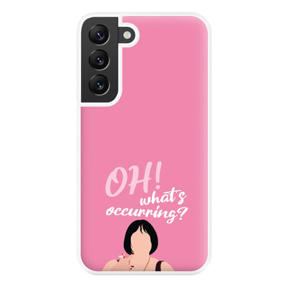 What's Occuring? Phone Case for Galaxy S22 Plus