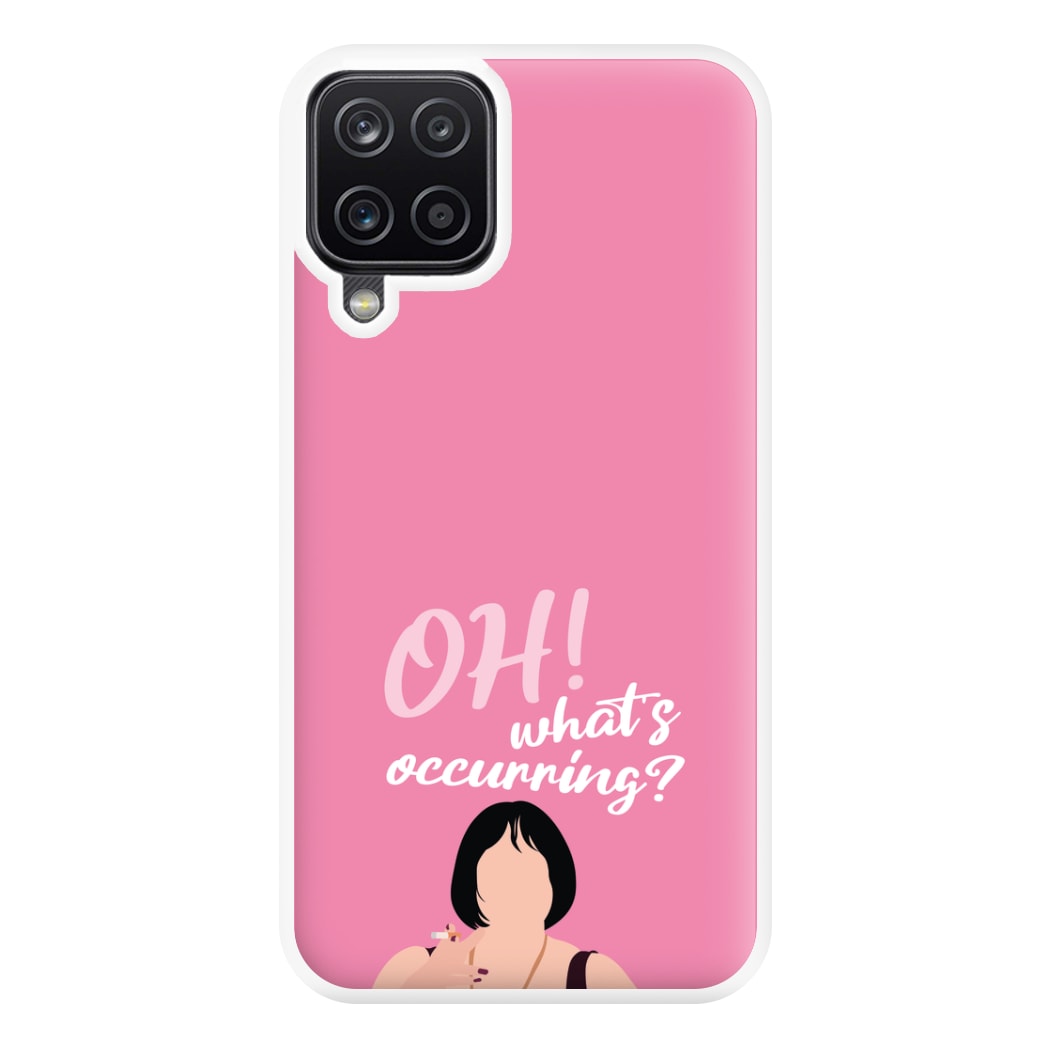 What's Occuring? Phone Case for Galaxy A12