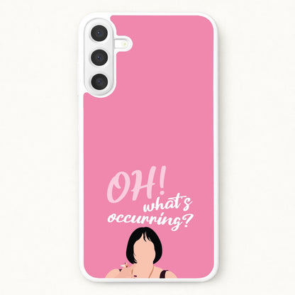 What's Occuring? Phone Case for Galaxy A57