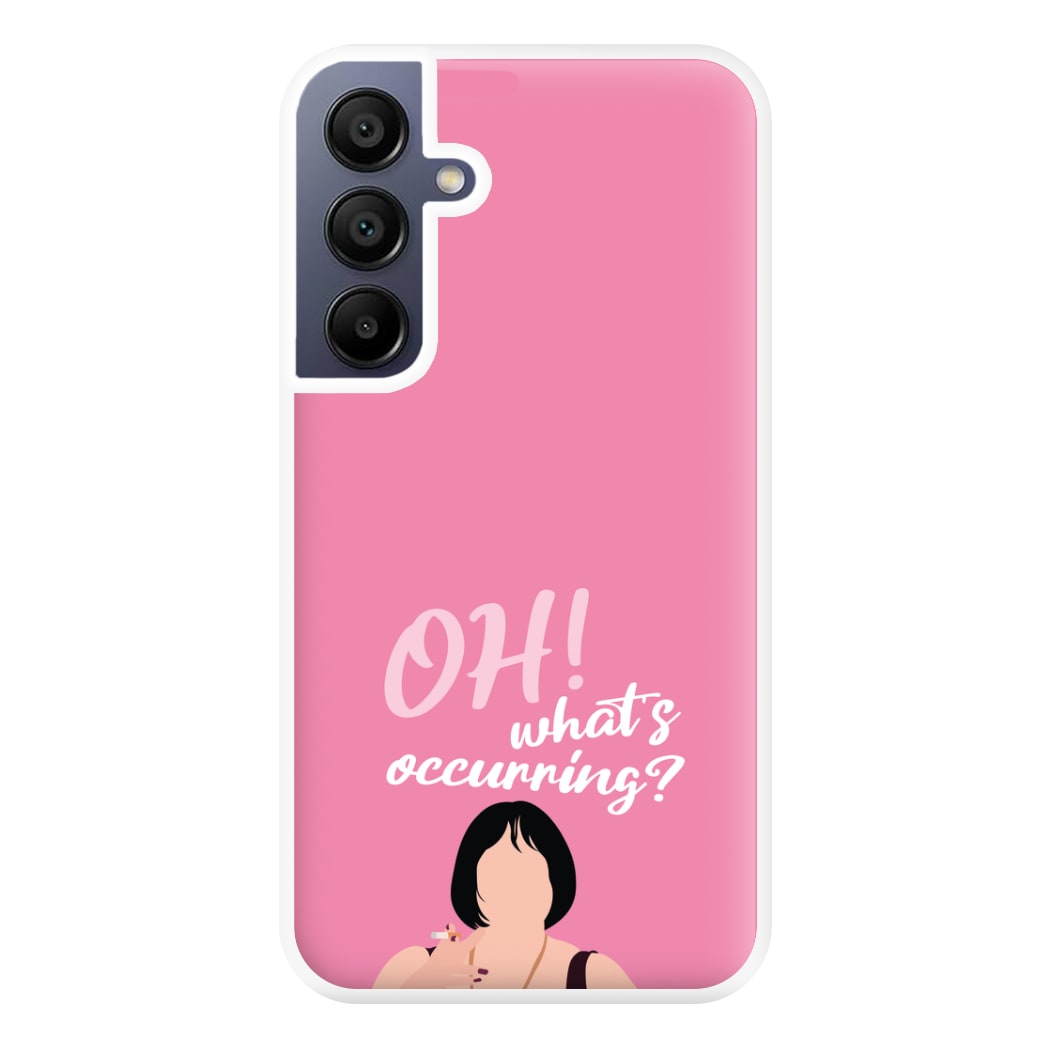 What's Occuring? Phone Case for Galaxy A16