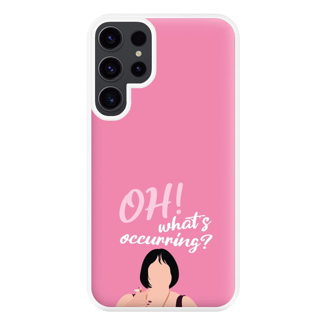 What's Occuring? Phone Case for Galaxy S23 Ultra