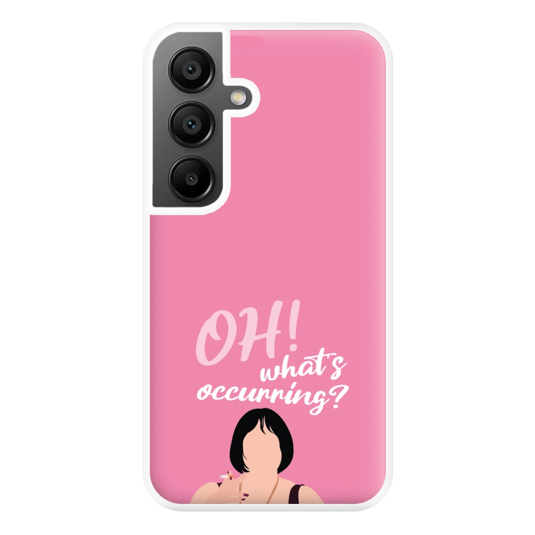 What's Occuring? Phone Case for Galaxy A55