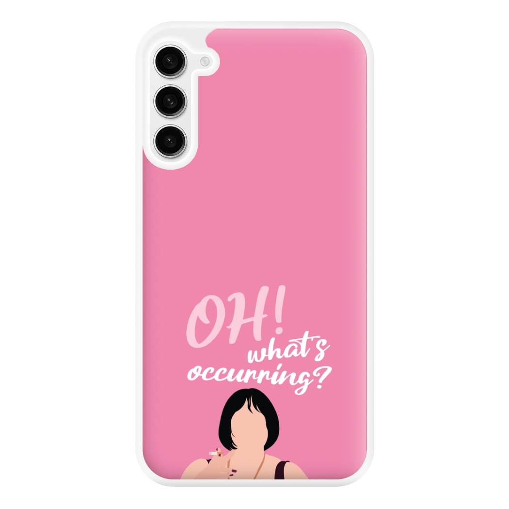 What's Occuring? Phone Case for Galaxy S23FE