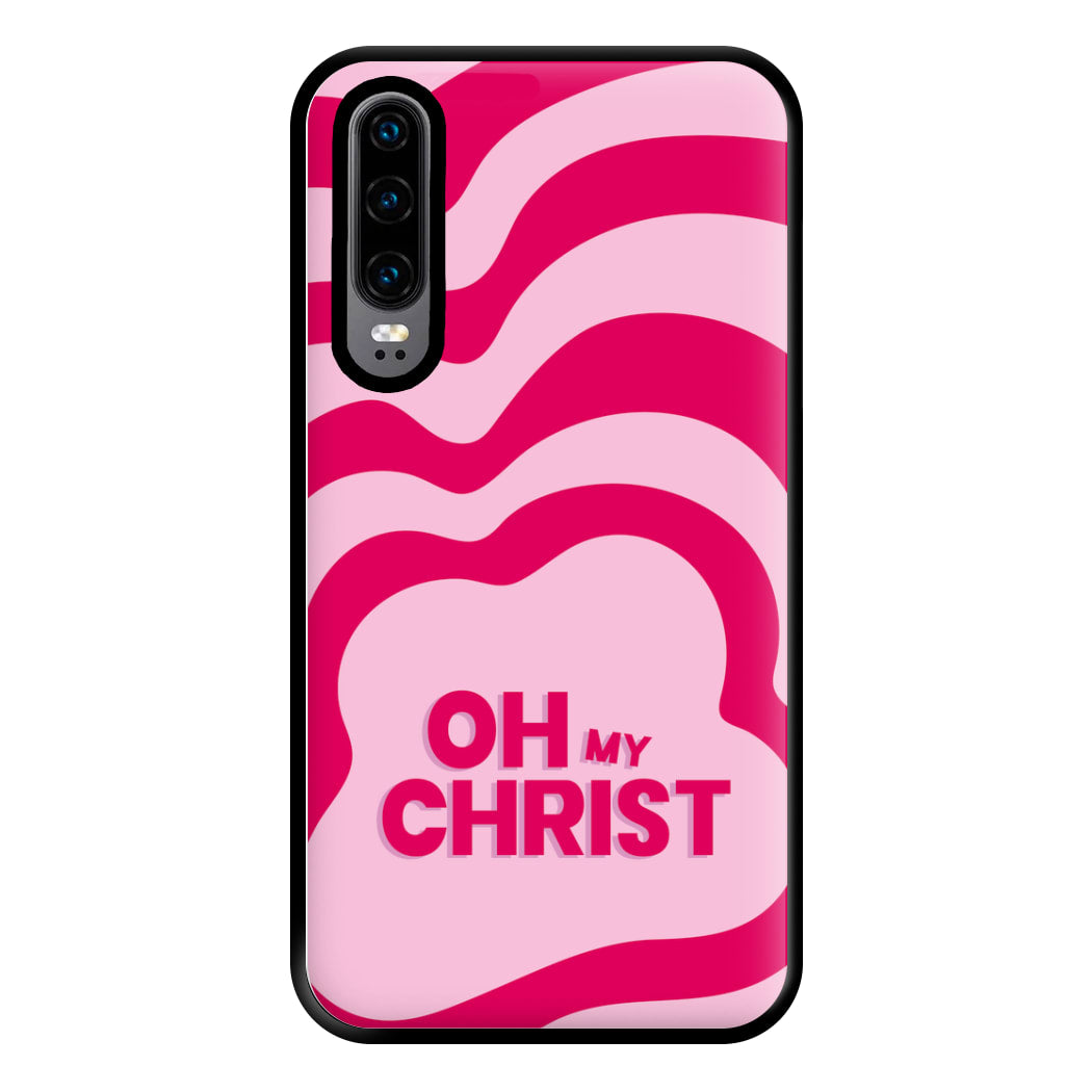 Oh My Phone Case for Huawei P30