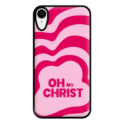 Oh My Phone Case for iPhone XR