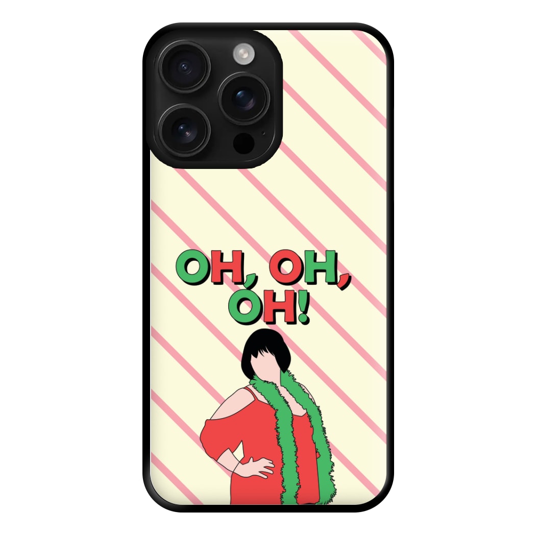 Oh Oh Oh! Phone Case