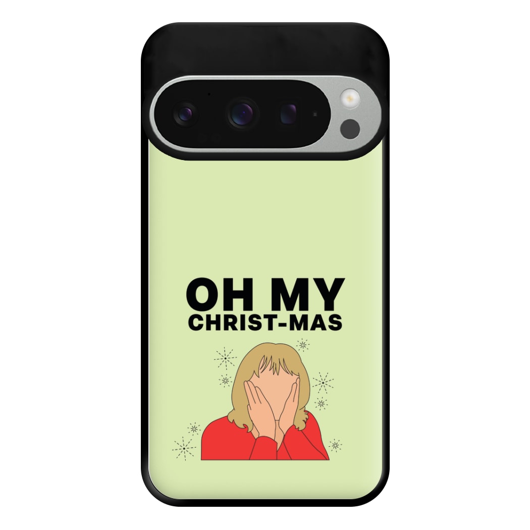 Oh My Christ-Mas Phone Case for Google Pixel 9 Pro XL