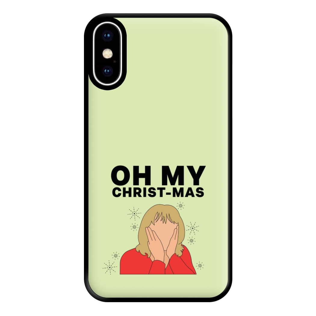 Oh My Christ-Mas Phone Case for iPhone XS Max