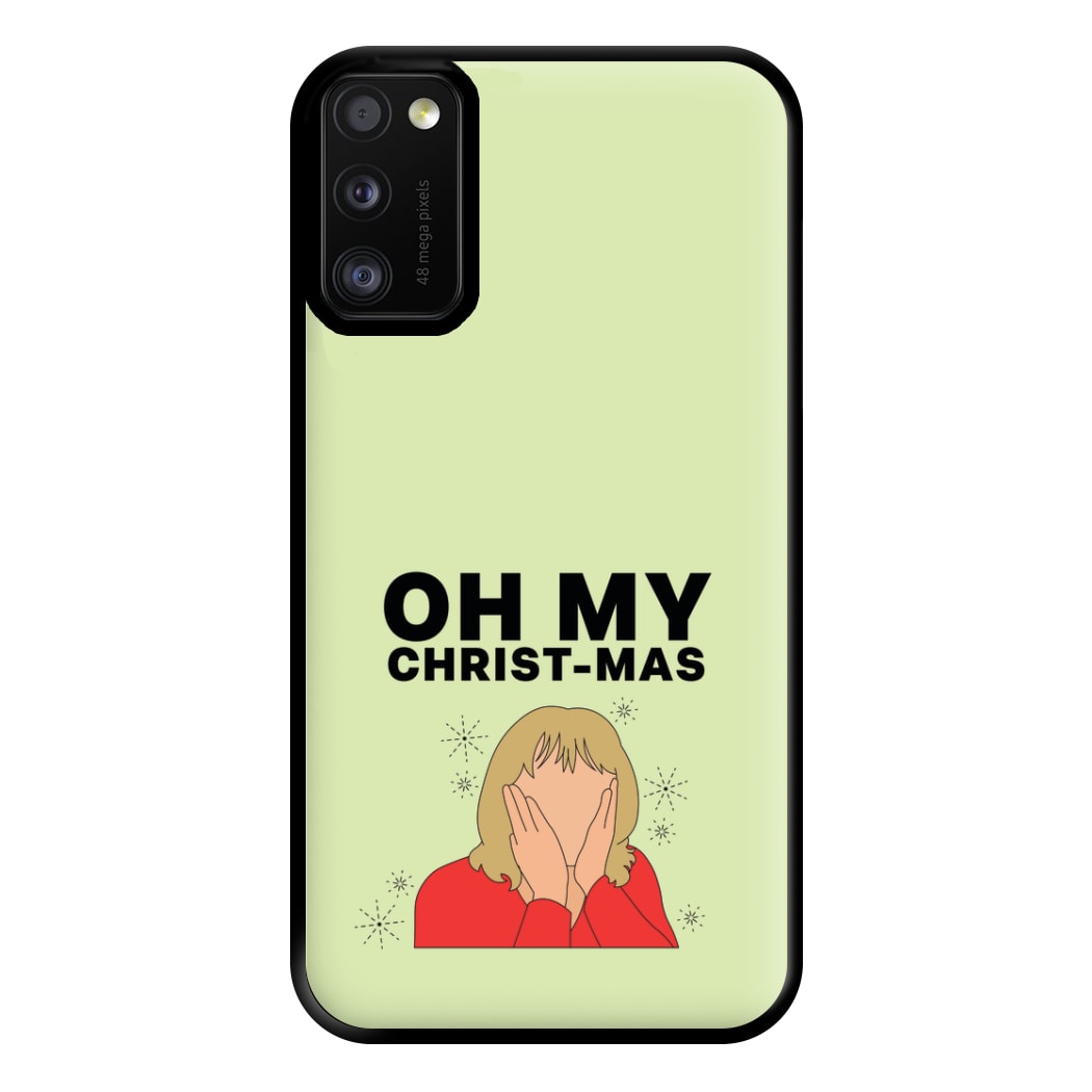 Oh My Christ-Mas Phone Case for Galaxy A41