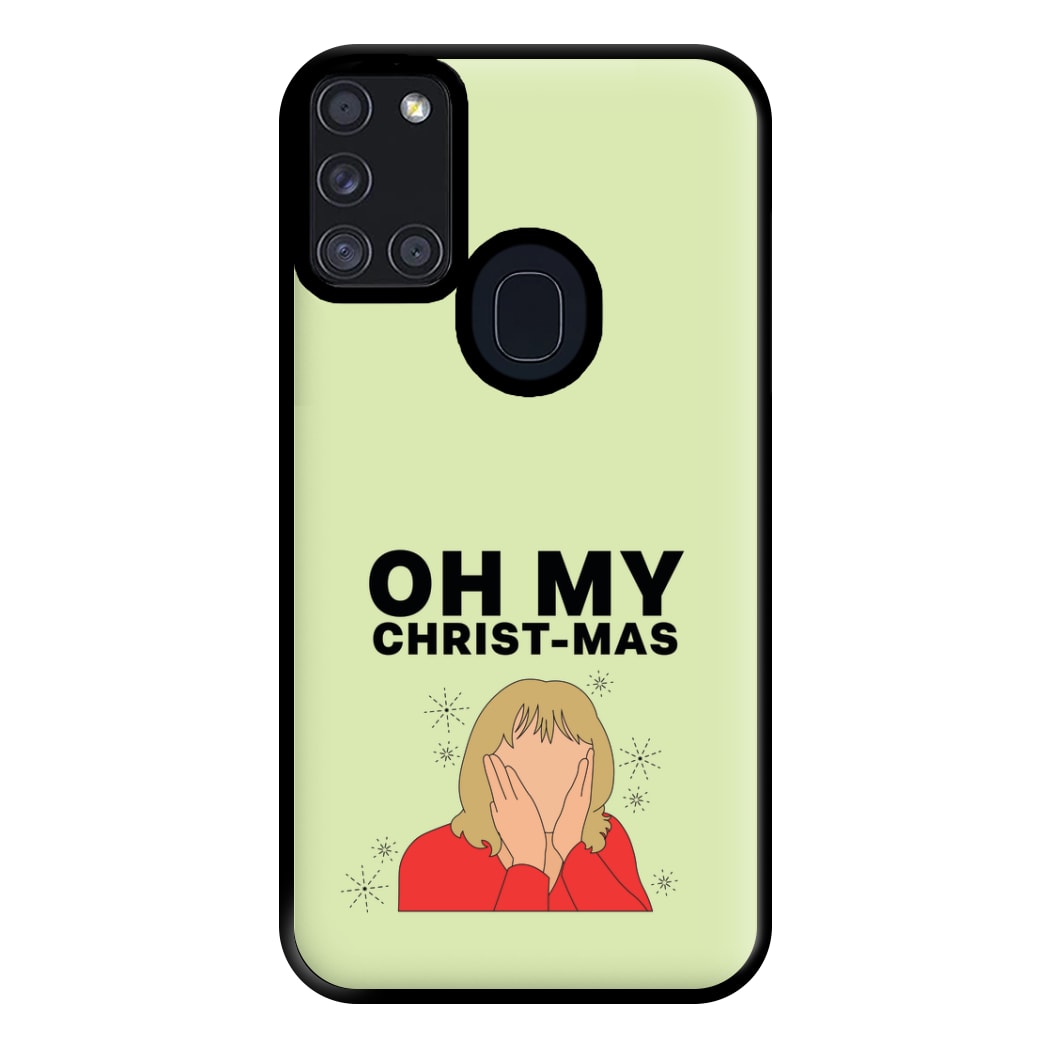 Oh My Christ-Mas Phone Case for Galaxy A21s