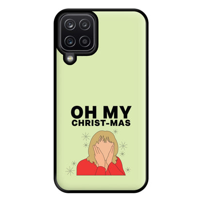 Oh My Christ-Mas Phone Case for Galaxy A12