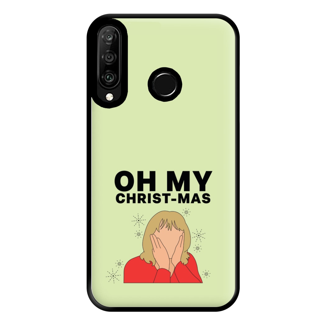 Oh My Christ-Mas Phone Case for Huawei P30 Lite