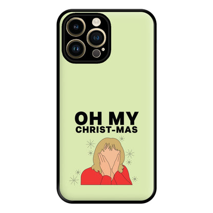 Oh My Christ-Mas Phone Case for iPhone 14 Pro Max