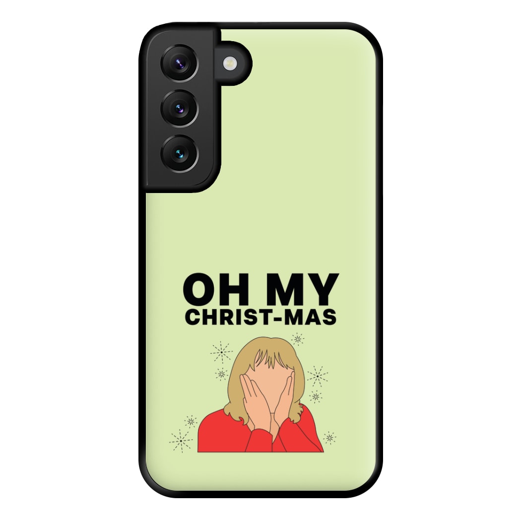 Oh My Christ-Mas Phone Case for Galaxy S22 Plus