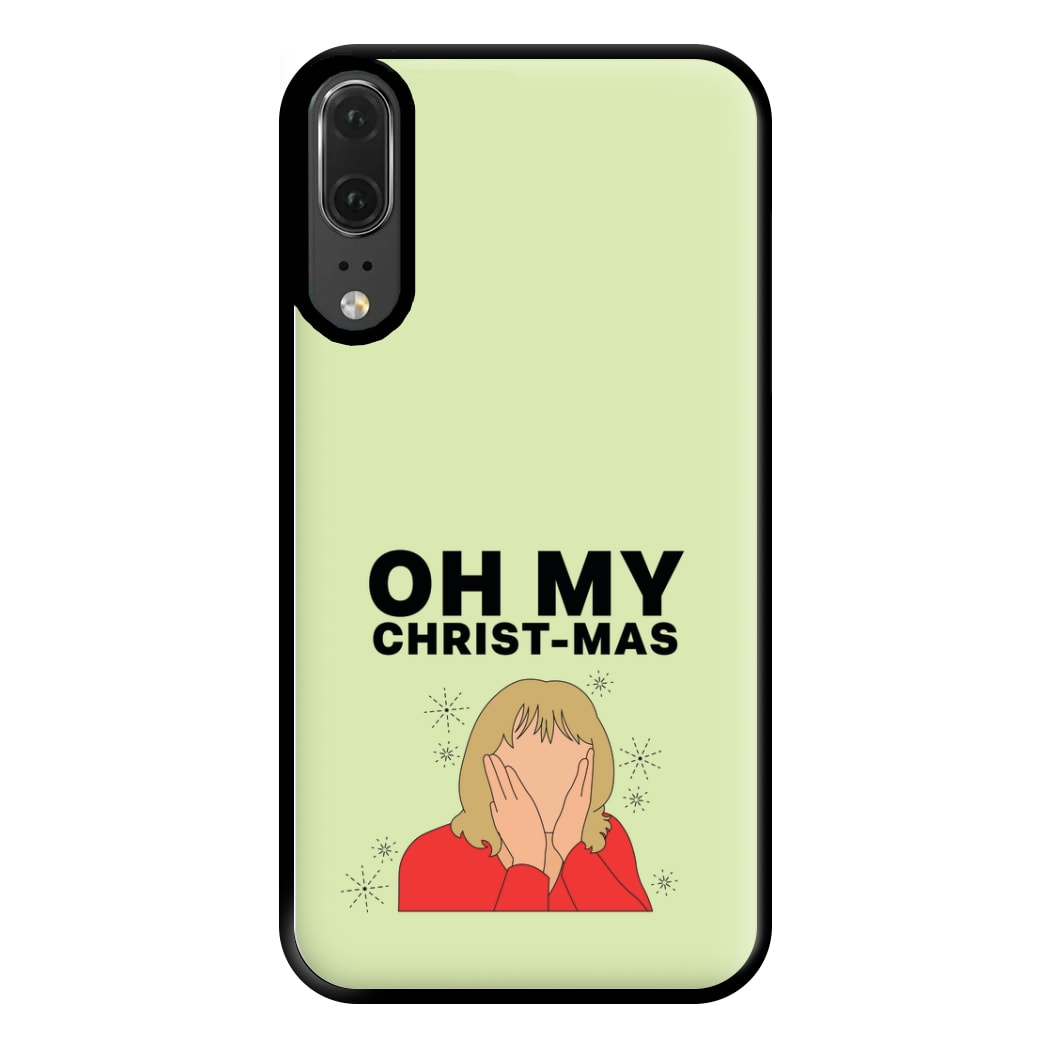 Oh My Christ-Mas Phone Case for Huawei P20