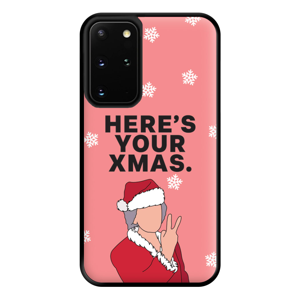 Here's Your Xmas Phone Case for Galaxy S20 Plus