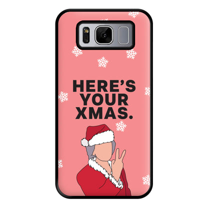 Here's Your Xmas Phone Case for Galaxy S8 Plus