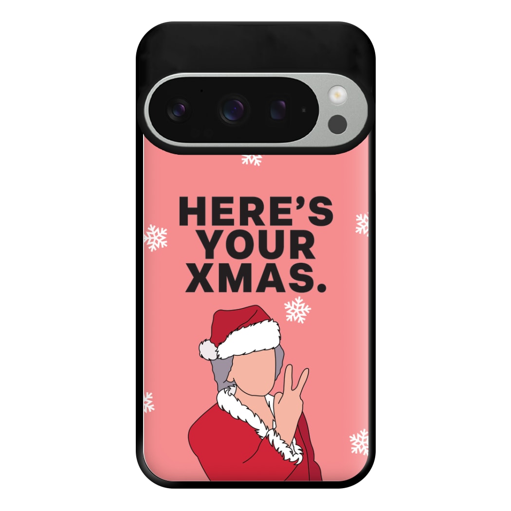 Here's Your Xmas Phone Case for Google Pixel 9 Pro XL