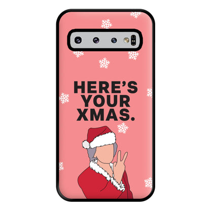 Here's Your Xmas Phone Case for Galaxy S10 Plus