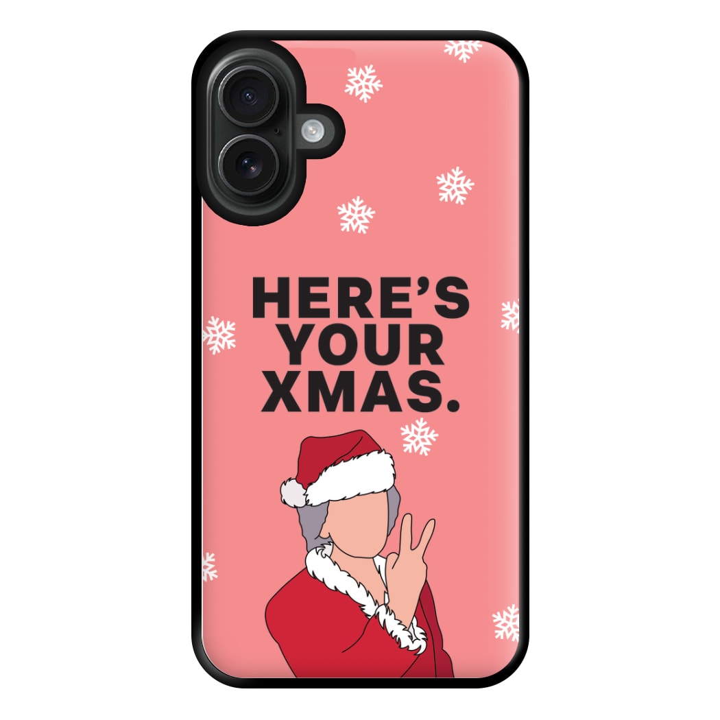 Here's Your Xmas Phone Case for iPhone 16 Plus