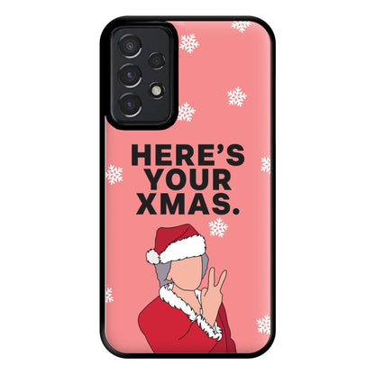 Here's Your Xmas Phone Case for Galaxy A52 / A52s