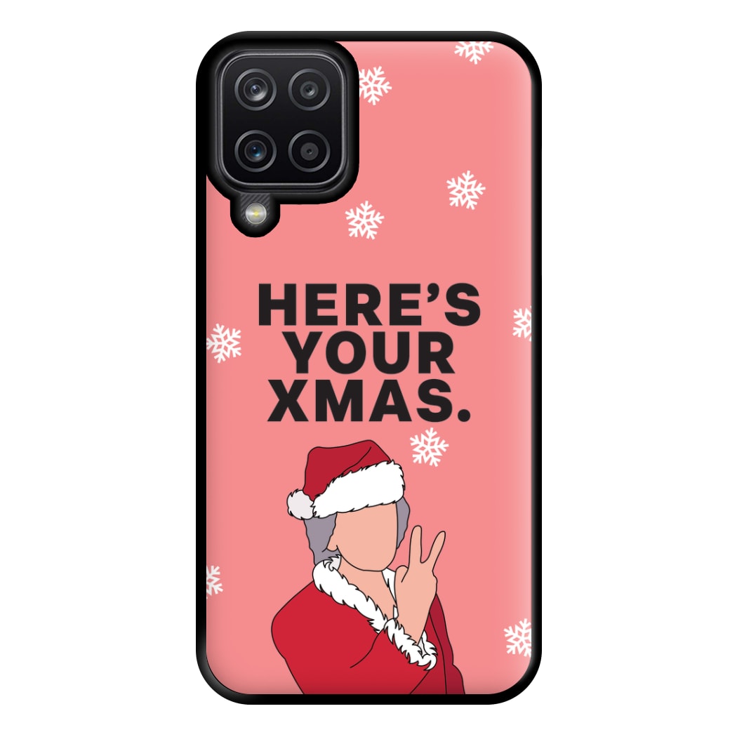 Here's Your Xmas Phone Case for Galaxy A12