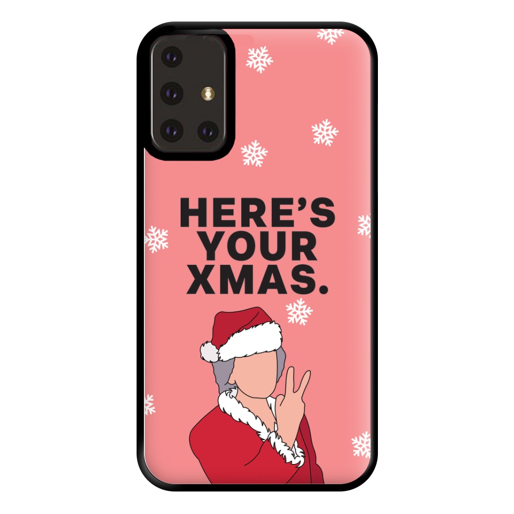 Here's Your Xmas Phone Case for Galaxy A71