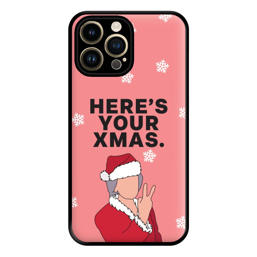 Here's Your Xmas Phone Case for iPhone 14 Pro Max