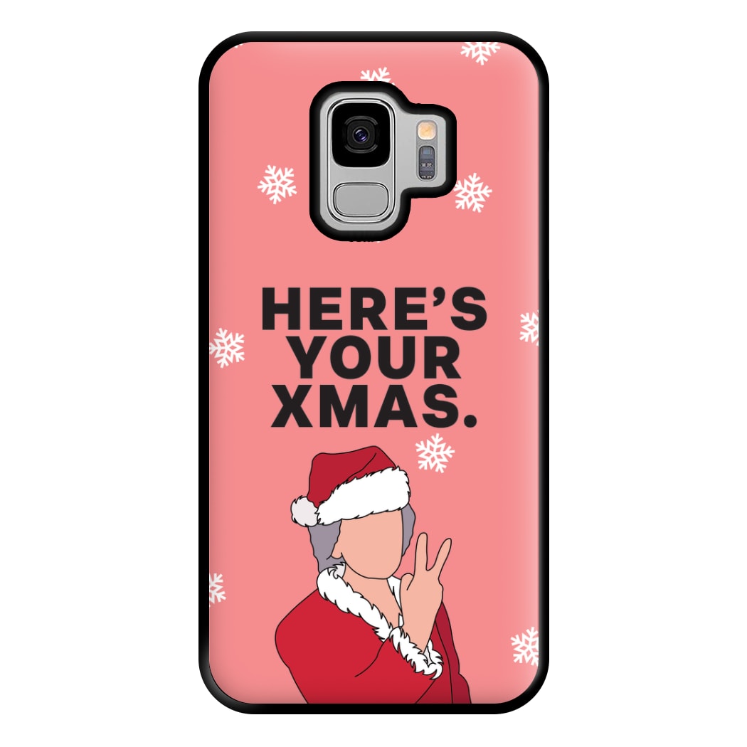 Here's Your Xmas Phone Case for Galaxy S9 Plus