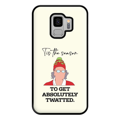 Tis The Season To Get Twatted Phone Case for Galaxy S9 Plus