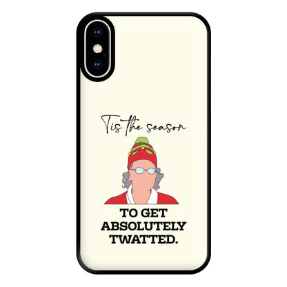 Tis The Season To Get Twatted Phone Case for iPhone XS Max