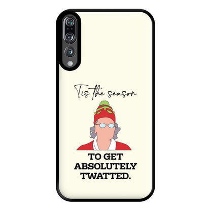 Tis The Season To Get Twatted Phone Case for Huawei P20 Pro