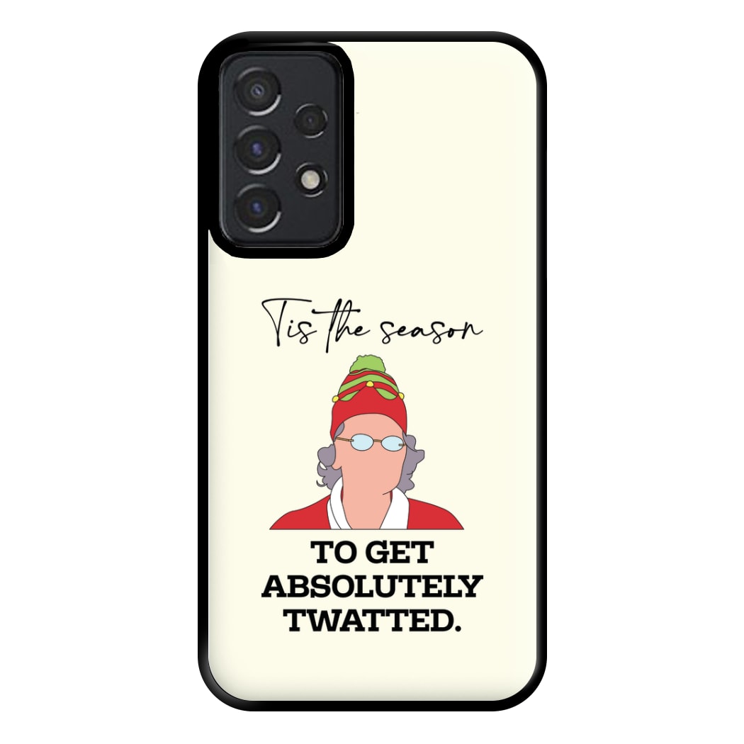 Tis The Season To Get Twatted Phone Case for Galaxy A52 / A52s