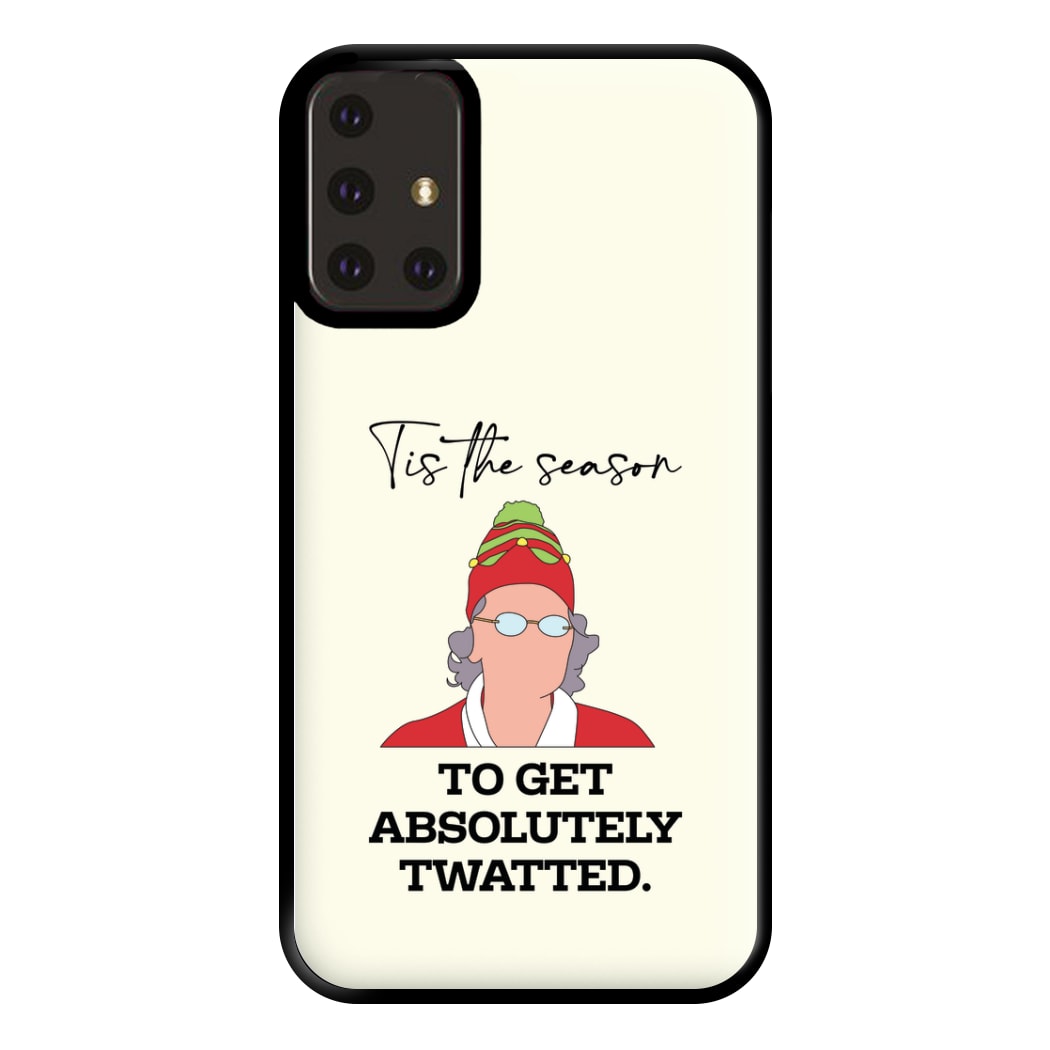 Tis The Season To Get Twatted Phone Case for Galaxy A71