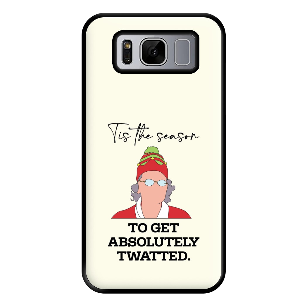 Tis The Season To Get Twatted Phone Case for Galaxy S8 Plus