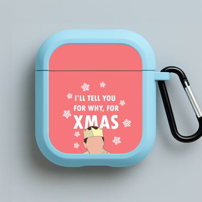 I'll Tell You For Why, For Xmas Blue AirPods Case