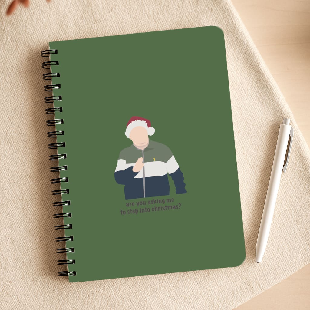 Are You Asking Me To Step Into Christmas - Gavin And Stacey Notepad