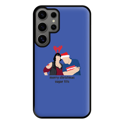 Merry Christmas Sugar Tits Phone Case for Galaxy S24 Ultra