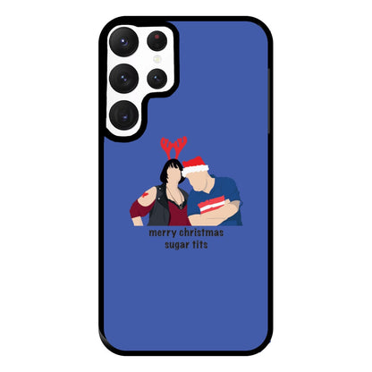 Merry Christmas Sugar Tits Phone Case for Galaxy S22 Ultra