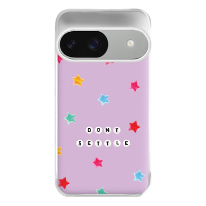 Don't Settle Star Gems Pattern Phone Case for Google Pixel 9 / 9 Pro