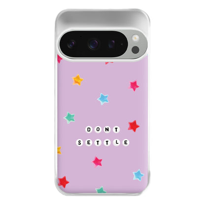 Don't Settle Star Gems Pattern Phone Case for Google Pixel 9 Pro XL