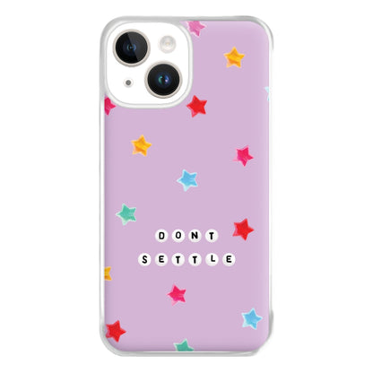 Don't Settle Star Gems Pattern Phone Case for iPhone 14